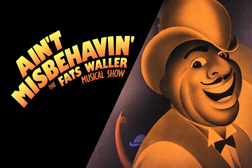 Aint Misbehavin banner